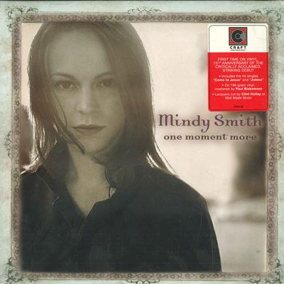LP Schallplatte MINDY SMITH - One Moment More CR00156 Craft Recording 2019 US Folk