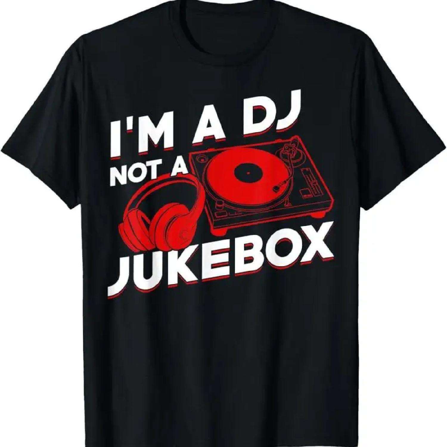 I M A Dj Not Jukebox Funny Job Profession T Shirt S