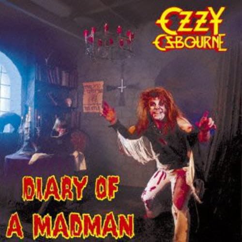 Diary of a Madman - Ozzy Osbourne