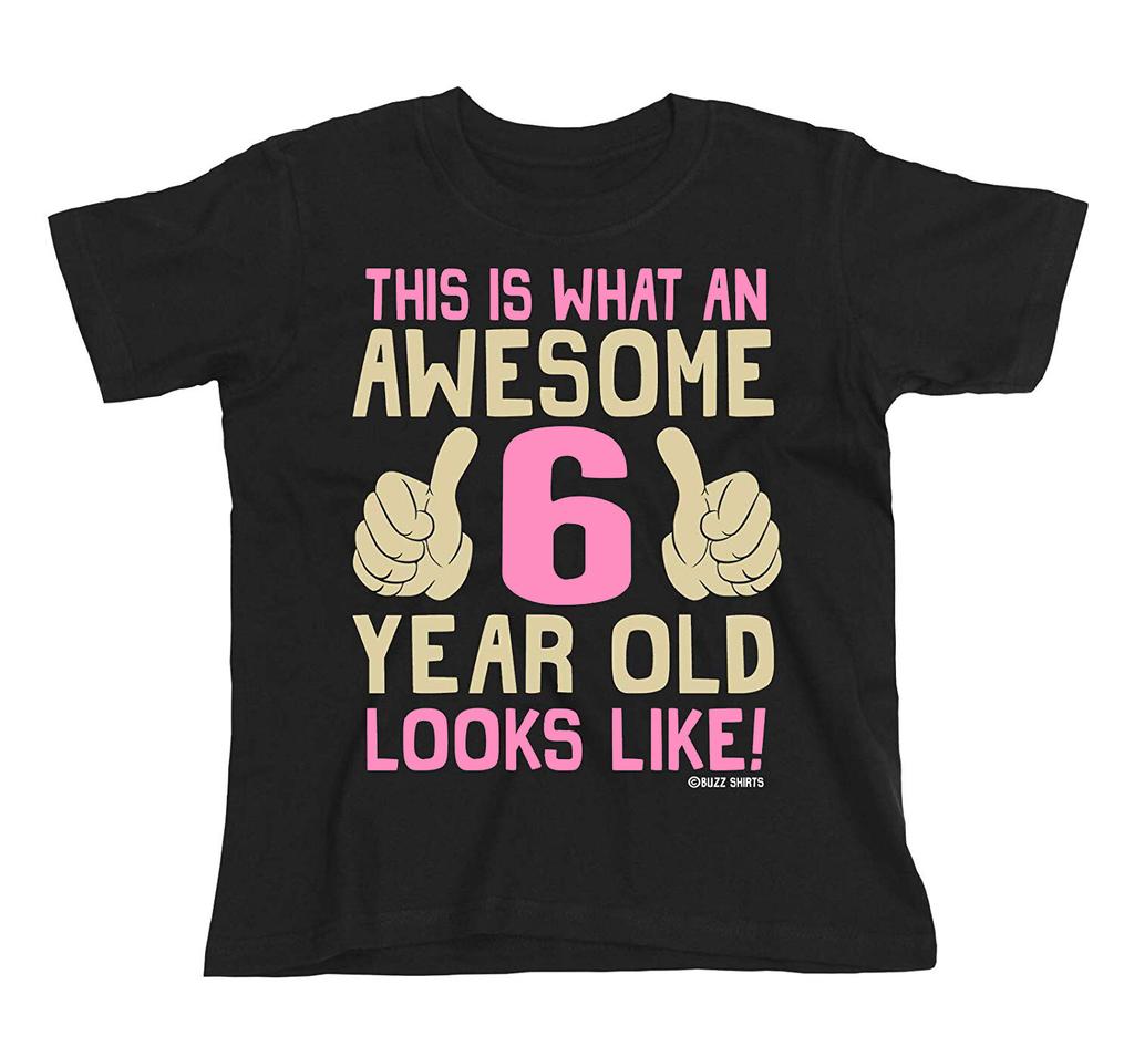 Girls 6th Birthday T-Shirt Mens Womens Tees Top Cotton Awesome 6 Year Old GIFT Idea