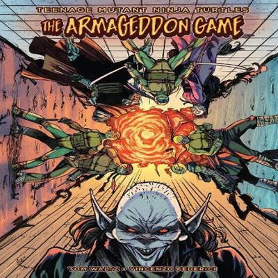 Teenage Mutant Ninja Turtles The Armageddon Game by Vincenzo Federici Hardback Book 9781684059669