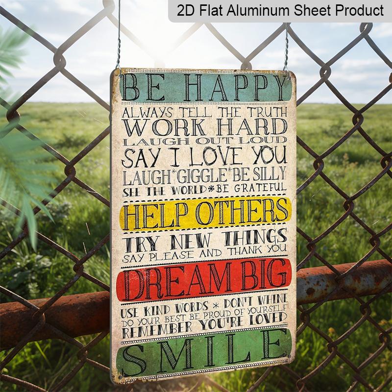 2D Flat, 1pc "Be Happy Dream Big Smile" Aluminium Sign - 8"x12" Rustic Vintage Inspirational Decor, Perfect for Home, Classroom & Office Wall Art