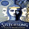 Sistersong by Lucy Holland Hardback Book 9781529039030