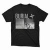 Burial T-Shirt Mens Womens Tees Top