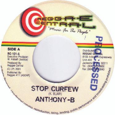 

7-дюймовая пластинка ANTHONY B / PINCHERS - Stop Curfew / Heathen RC101 Reggae Central 2001 Ямайка Регги, Ска и Даб Б/У