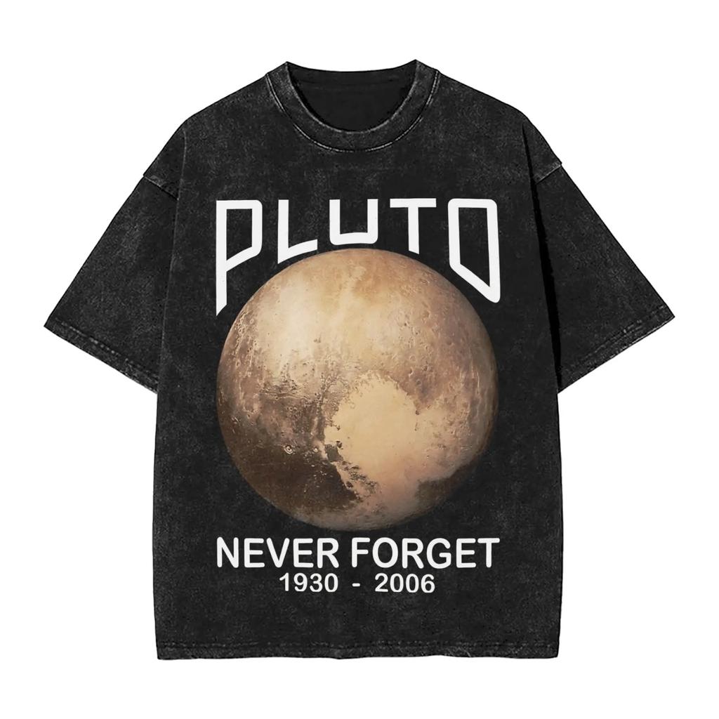 Pluto Never Forget Th Graphic Print TShirt for Amateur Astronomer Men Women Retro Washed Cotton Summer Oversize Tee