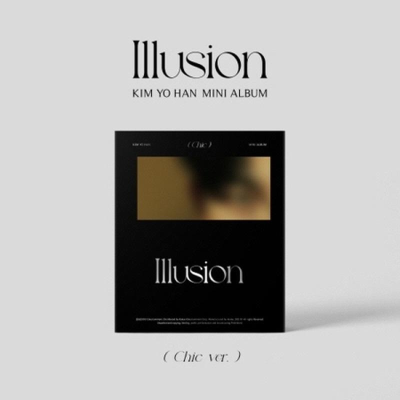 

(+Спеціальний безкоштовний подарунок) Kim Yohan 1st Mini Album [Illusion] #Chic ver.