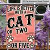 2D Flat, Vintage Metal Wall Art Sign with "Life Is Better with A Cat or Two" Quote - Rustic Distressed Pink & Black Cat Paw Print Decor for Man Cave