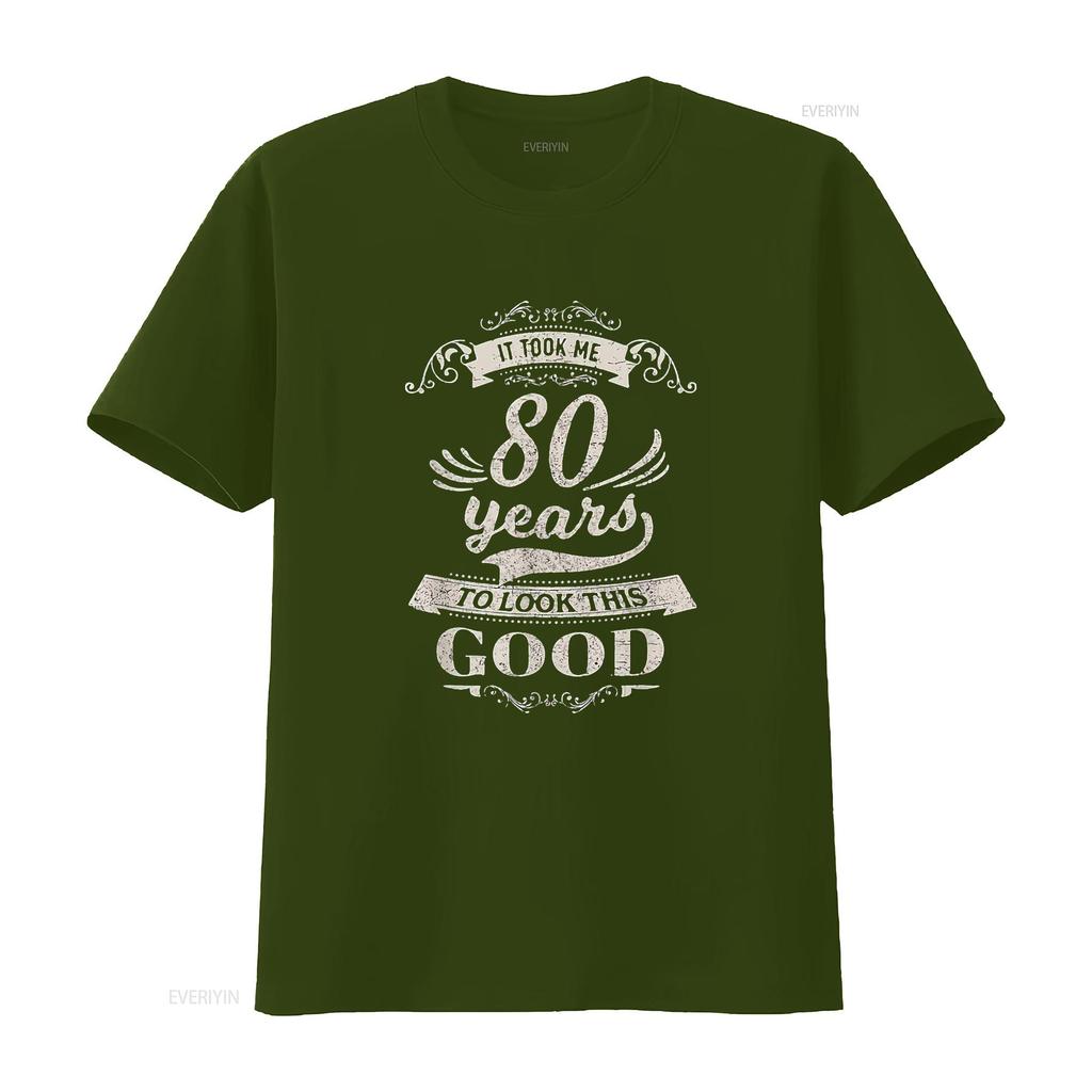Mens It Took Me 80 Years To Look Good 80th Birthday s Him Her T Shirt Black vintage Washed Comfortable Versatile homme Soft