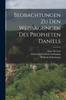 Książka Beobachtungen Zu Den Wei??agungen Des Propheten Daniels