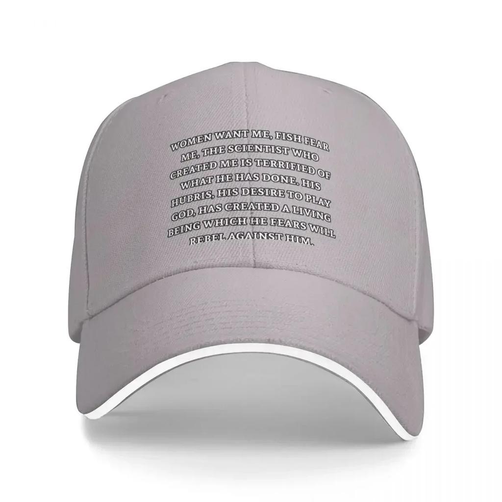 Women Want Me, Fish Fear Me, The Scientist Who Created Me... (white text) Baseball Cap dad hat Fishing cap Men Hats Women's