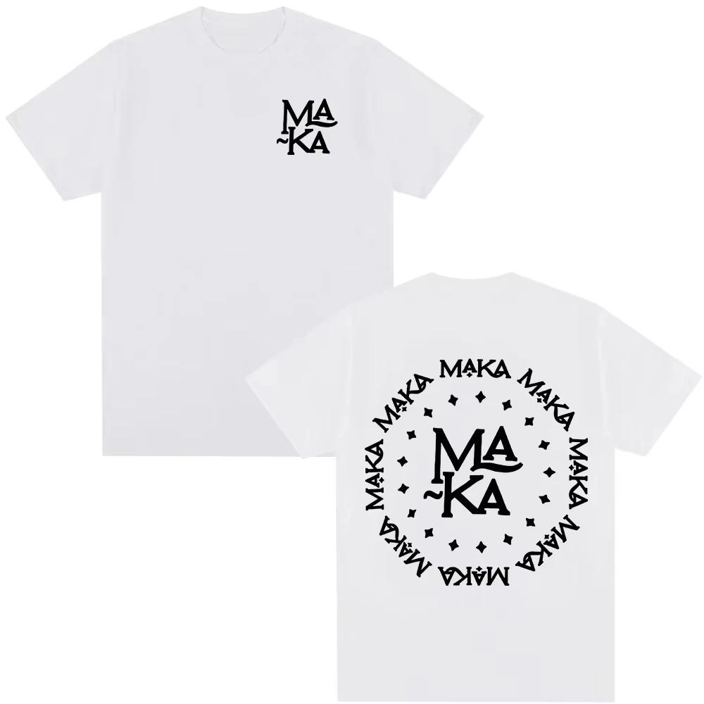 Rapper Maka Logo Graphic Tshirt Men Women Clothing Fashion Hip Hop Tshirt Cotton Casual Loose Short Sleeve T Shirts Streetwear