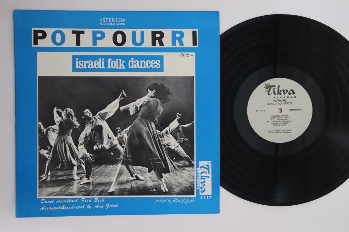 

LP Record AMI GILAD - Potpourri Israeli Folk Dances LPT117 TIKVA US Folk Used