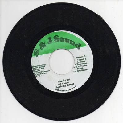 7inch Record SQUIDLY RANKS - You Sweet / Rydim NONE S & J Sound Jamaica Reggae, Ska & Dub Used