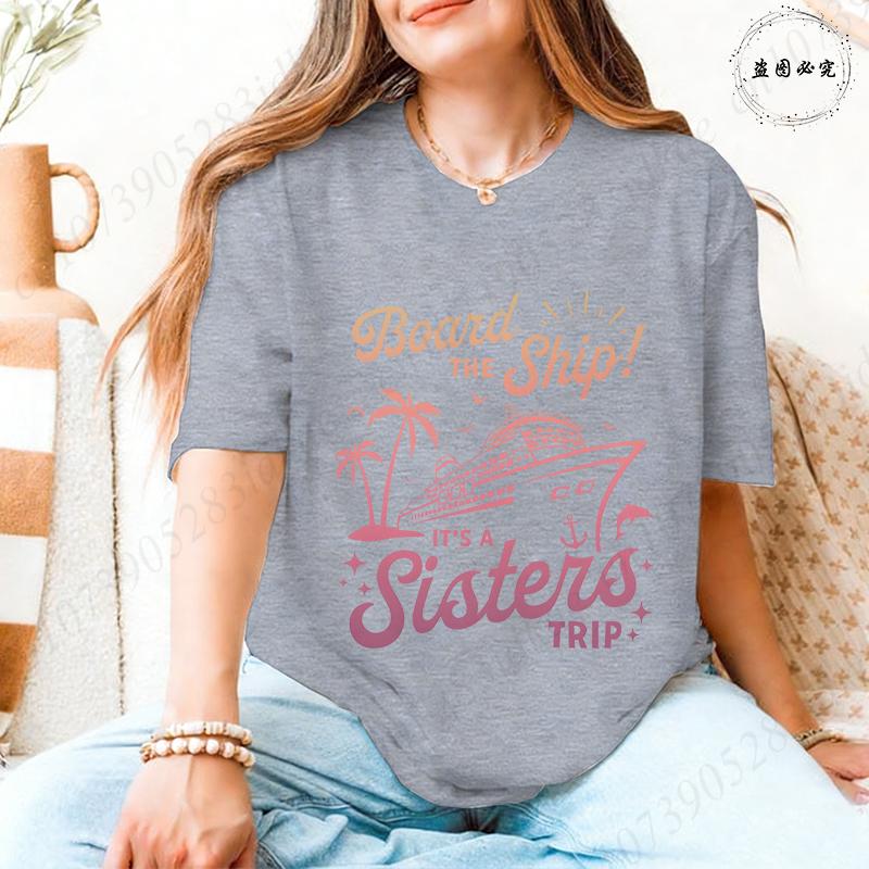 Sisters Trip Board The Ship T-shirts for Women Cruise Ship Graphic Tops Short Sleeve 2026 Casual Vacation BFF Travel Wear Tees