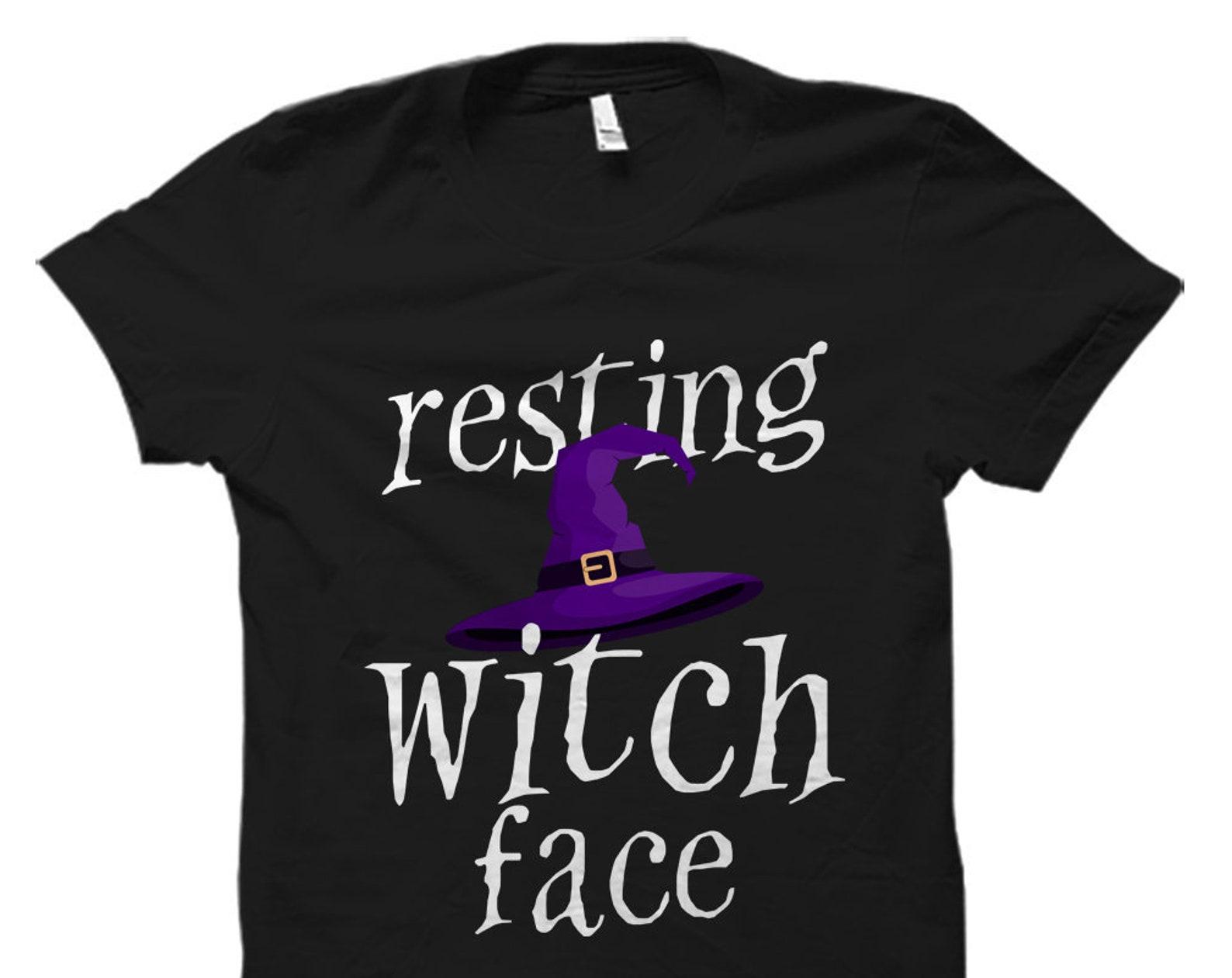 Funny Witch Shirt for Halloween Witch Halloween Shirt Witch Gift for Witch Lover Shirt Halloween Fan Gift Resting Witch Face Shirt #OS1932 M