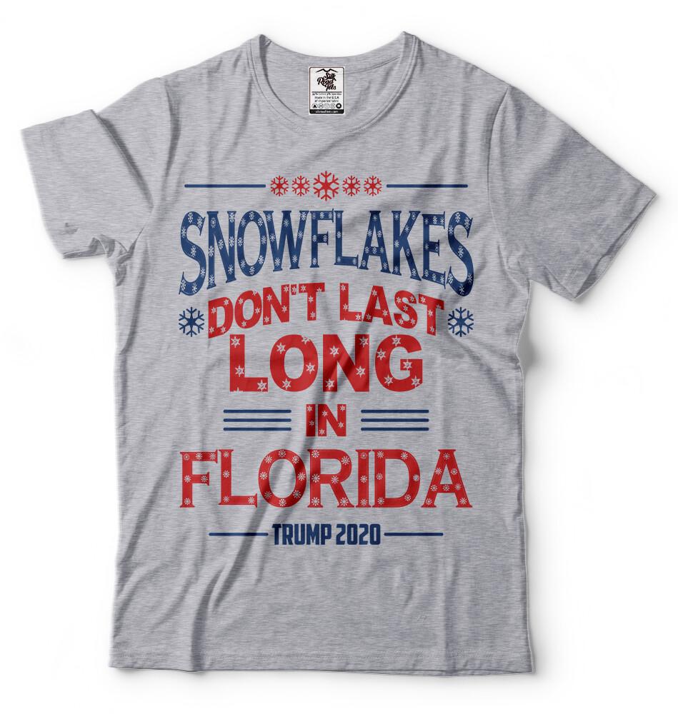 Snowflakes Dont Last Long in Florida Trump 2024 Re-election Tee Shirt S