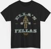 Ella Fella T-shirt, Fellas Ellas Shirt