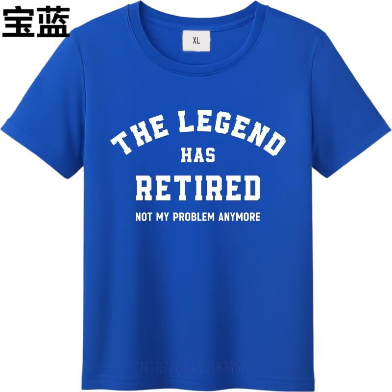 Retro Man Summer tshirt The Legend Has Retired Not My Problem Anymore Short Sleeve Relaxed Fit ONeck For Men Tshirt