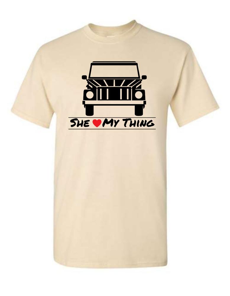 She Loves My Thing - Graphic T-Shirt Unisex T-Shirt XL