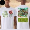 The Black Keys No Rain No Flowers Europe Tour 2026 Dates List Two Sided Tee