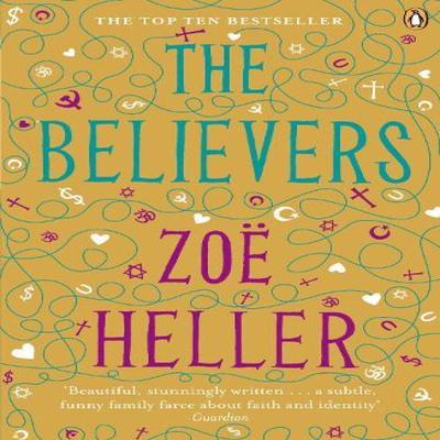 The Believers by Zoe Heller Paperback Book 9780141024677