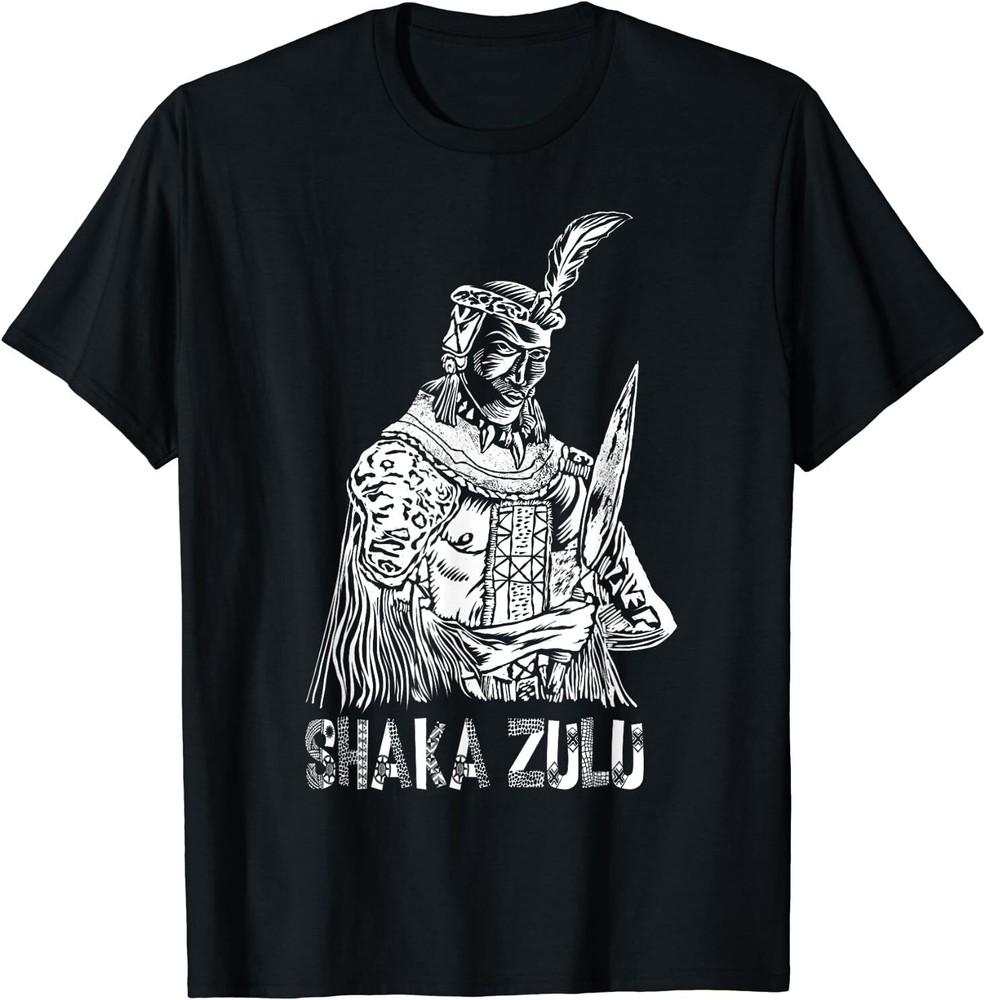 Cool Shaka Zulu African King Pride Funny Gift For Men Women T-Shirt Size S-5XL