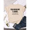 You Read My TShirt Round Neck Creativity Casual Women's Harajuku Sleeve Casual Women's T-shirt Clothing Street Clothes