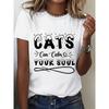 Women's "Cat Can Calm Your Soul" Pattern Printed T-shirt
