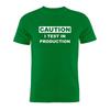 Pure Cotton Unisex T Shirt I Test In Production Coder Developer Programmer Coding Joke Funny Gift Artwork Tee