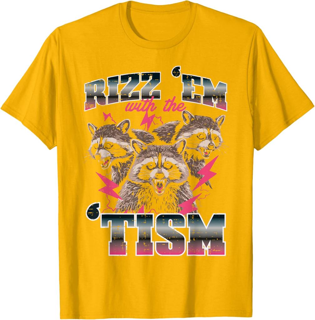 Rizz Em With Tism Raccoon Meme Graphic Tee Funny Autism Awareness Casual Short Sleeve TShirt