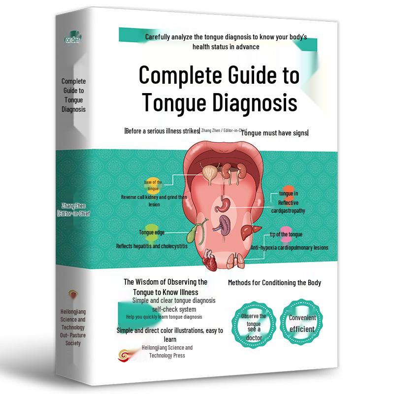 Comprehensive Guide to Tongue Diagnosis: Authentic Chinese Medicine Techniques for Health Preservation and Conditioning