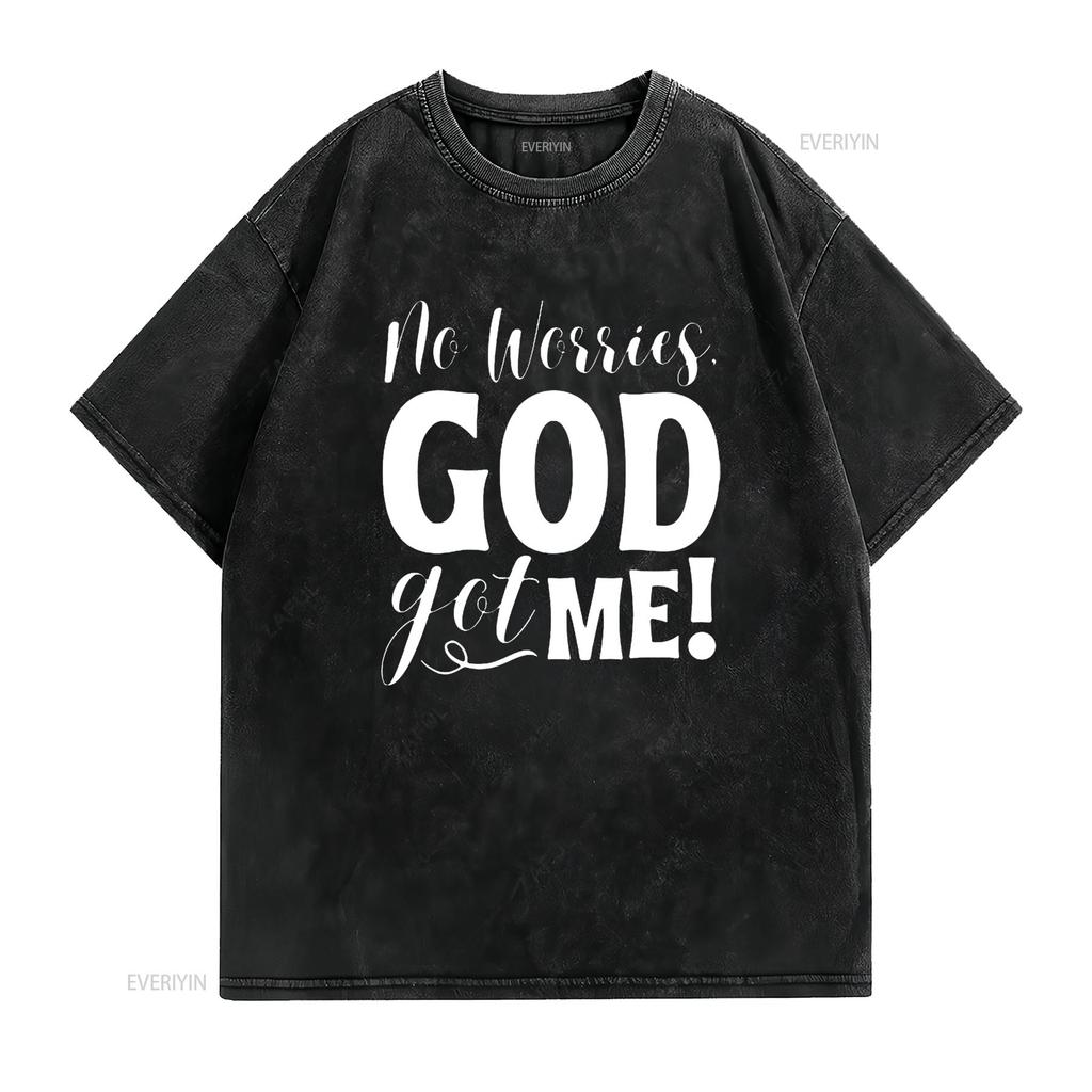 No Worries God Got Me African American Christian Quote T Shirt Vintage Washed Casual Breathable Soft Fashion Stylish Versatile