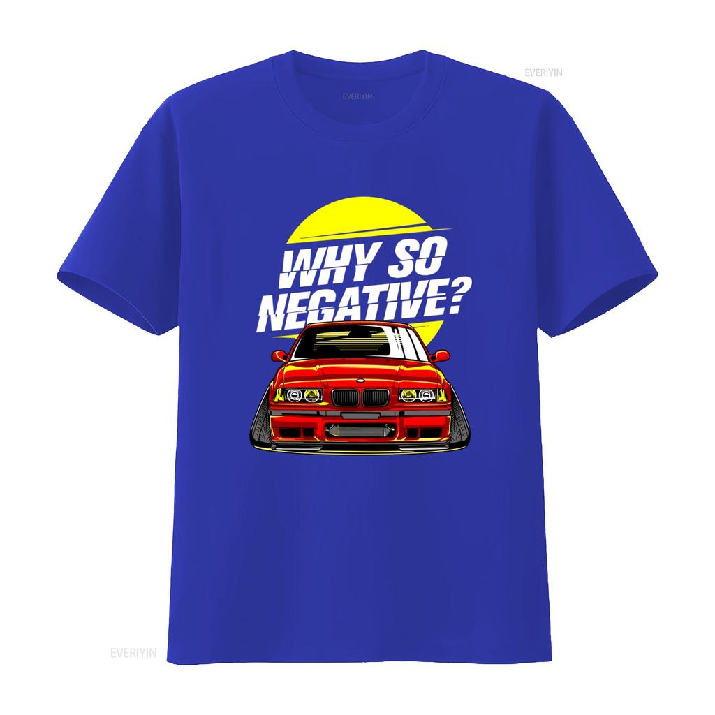 Why So Negative E36 M3 T Shirt Stance Drift Tuned Car for Him Her vintage Washed graphic streetwear Breathable