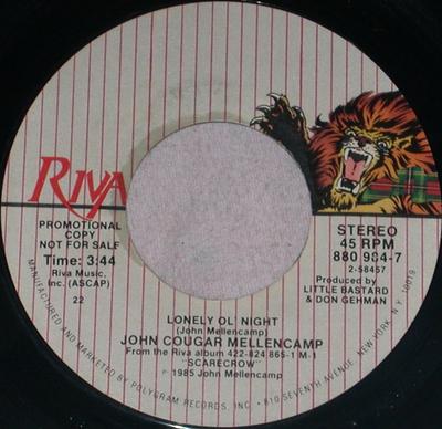7inch Record JOHN COUGAR MELLENCAMP - Lonely Ol' Night 8809847 Riva 1985 US Rock Used