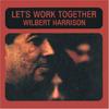 CD WILBERT HARRISON  Lets Work Together JAMIE4025 JAMIEGURDEN US Rap  HipHopRB Used