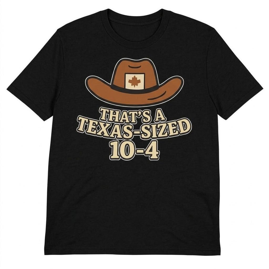 Letterkenny Thats A Texas Sized 10-4 T-Shirt Funny Cowboy Hat Men Tee Gildan 500 Unisex T-Shirt S