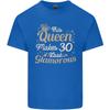 30th Birthday Queen Thirty Years Old 30 Unisexs Light Cotton TShirt