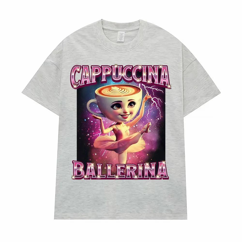 Cappuccina Ballerina Funnu Italian Brainrot Meme T-shirt Womens Fashion Trend T-shirt Casual T-shirt