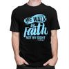 Custom Vintage Walk By Faith Not By Sight T Shirts Men Tshirt Casual Tee Tops Pure Cotton Oversized Tshirts Gift