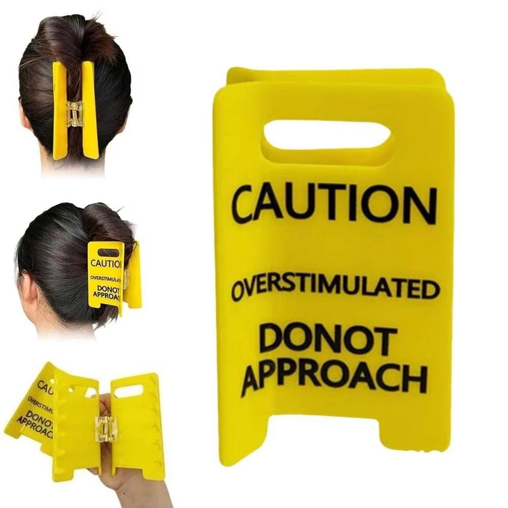 Overstimulated Caution Sign Overstimulated Hair Claw Clip Warning Ponytail Holder Thick Hair