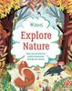 The Explore Nature: Things To Do Outdoors All Year Round Book
