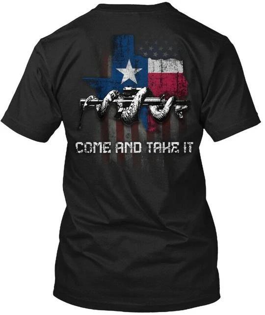 

Texas Come And Take It - T shirt Made in the USA Size S to 5XL S