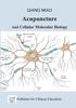The Acupuncture and Cellular Molecular Biology : The Theoretical Basis of Chinese Medicine Book