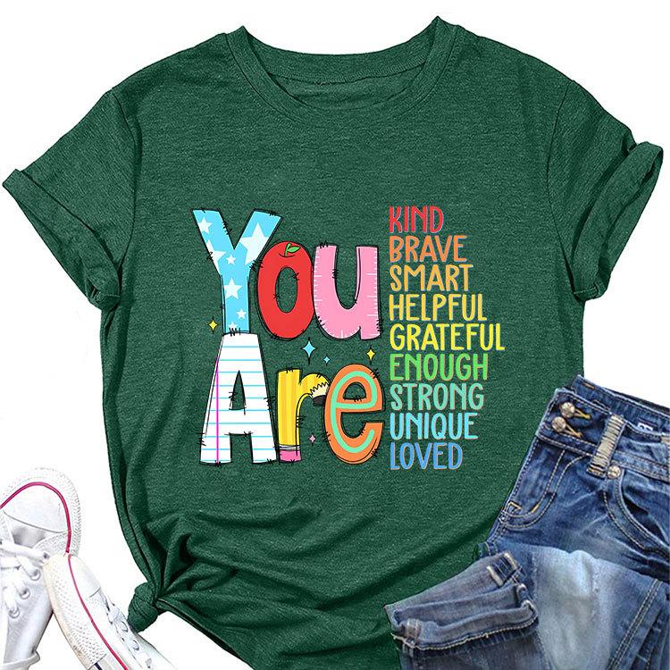 Summer New Short Sleeve Tshirt You Are Kind Brave Smart Print Loose Casual Round Neck Top Womens Fashion Allmatch Pullover