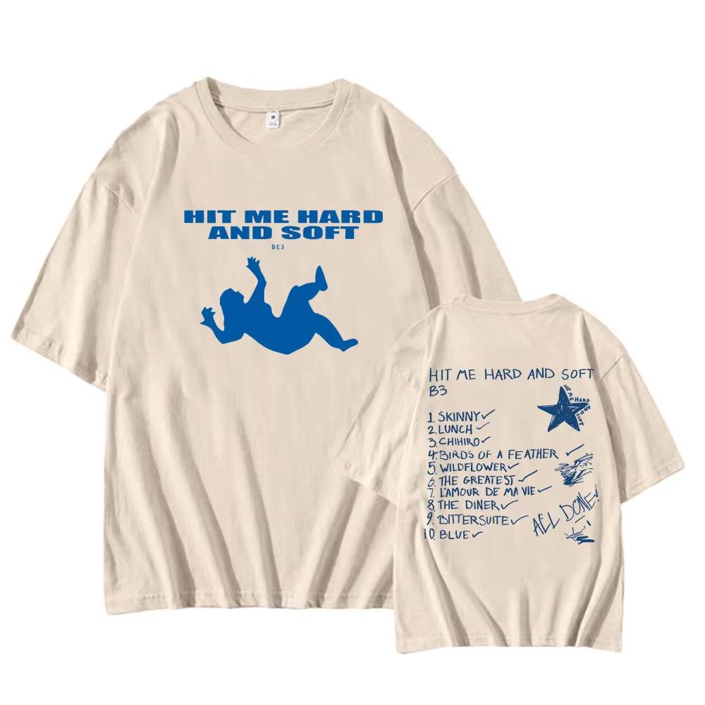 Billie Hit Me Hard And Soft Tshirt Cotton High Quality Teen Y2k Pastel Kawaii Harajuku Tshirt Graph