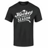 Hockey Is My Favorite Season Sports T-shirt Hockey  Shirts