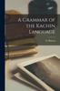 The A Grammar of the Kachin Language Book