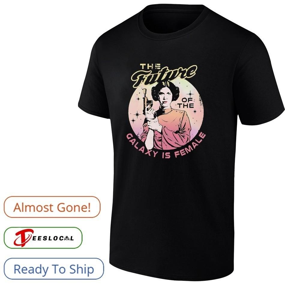 The Future Of The Galaxy Is Female Star Wars Princess Leia Shirt Size S-5XL Unisex T-Shirt XXXL