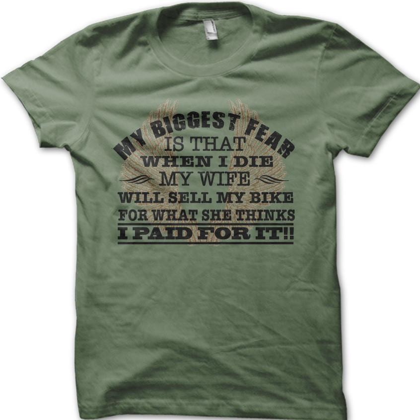 My Biggest Fear Biker Motorcycle Classic Biker T-Shirt 06100 S